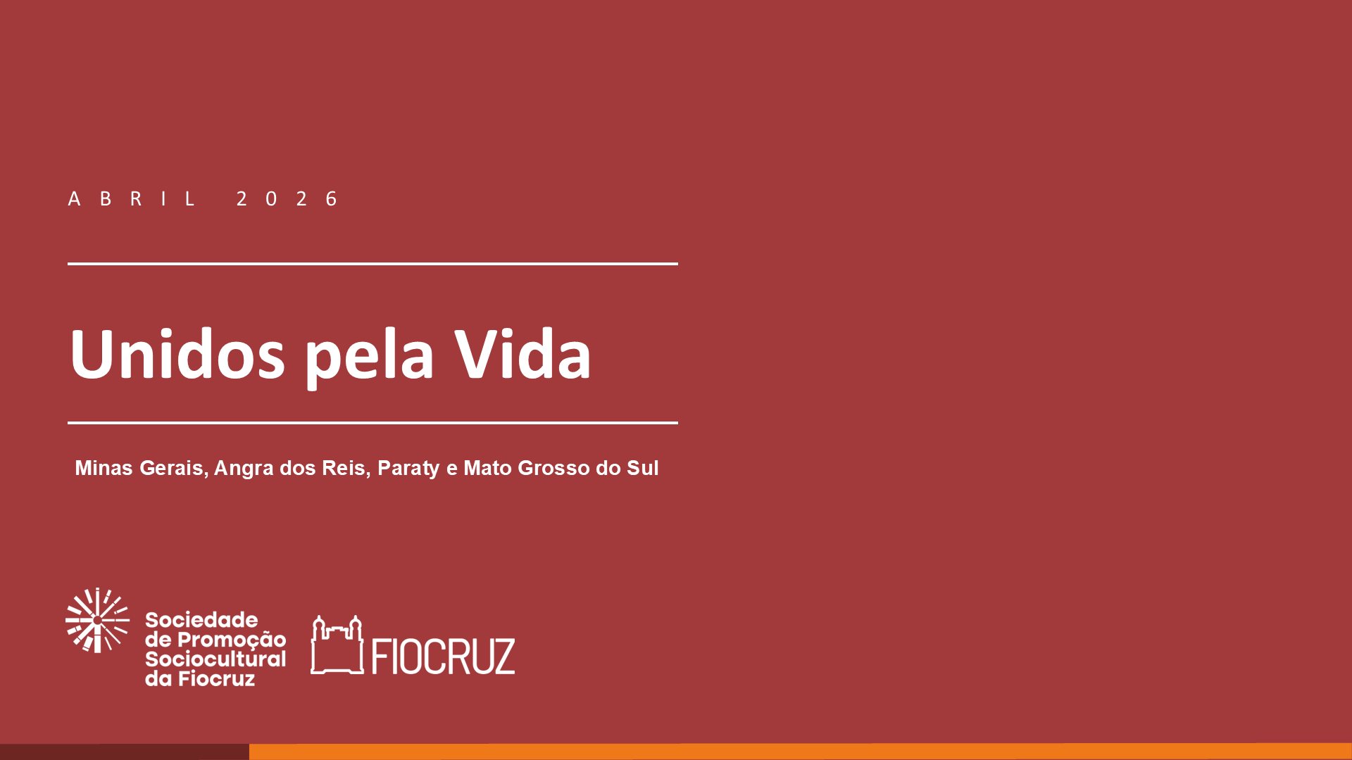 Relatório Unidos Pela Vida 2026